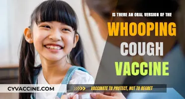 Exploring Oral Whooping Cough Vaccine Options: Availability and Effectiveness