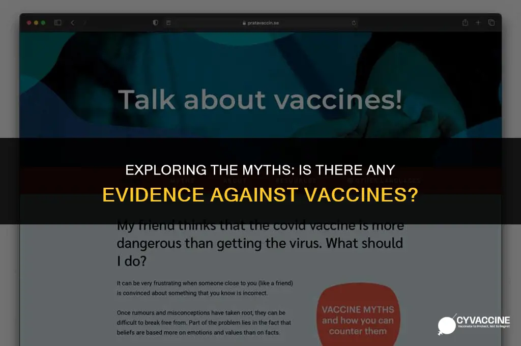 is there any evidence against vaccines
