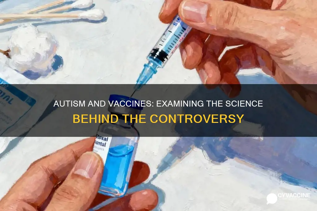 is there any scientific proof between autism and vaccines