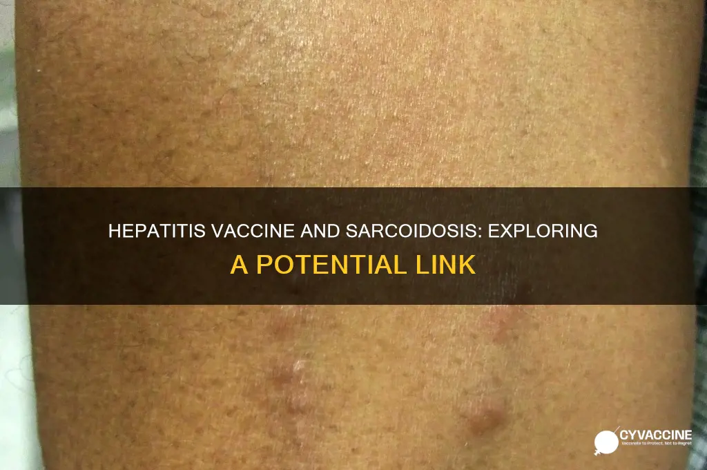is there connection between the hepatitis vaccine and sarcoidosis