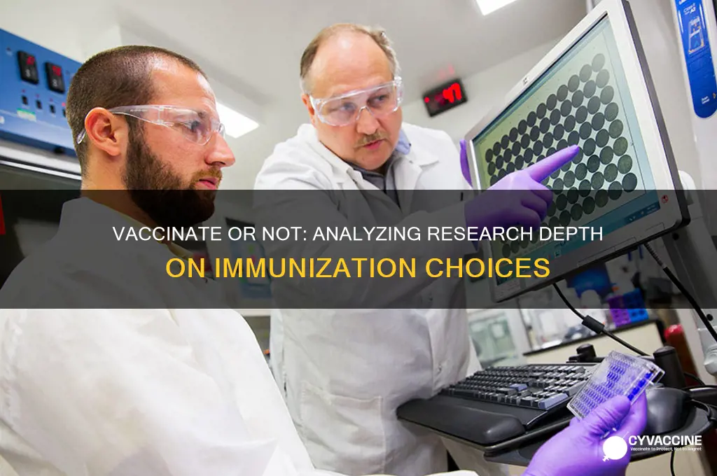 is there more research on vaccinate or not vaccinate