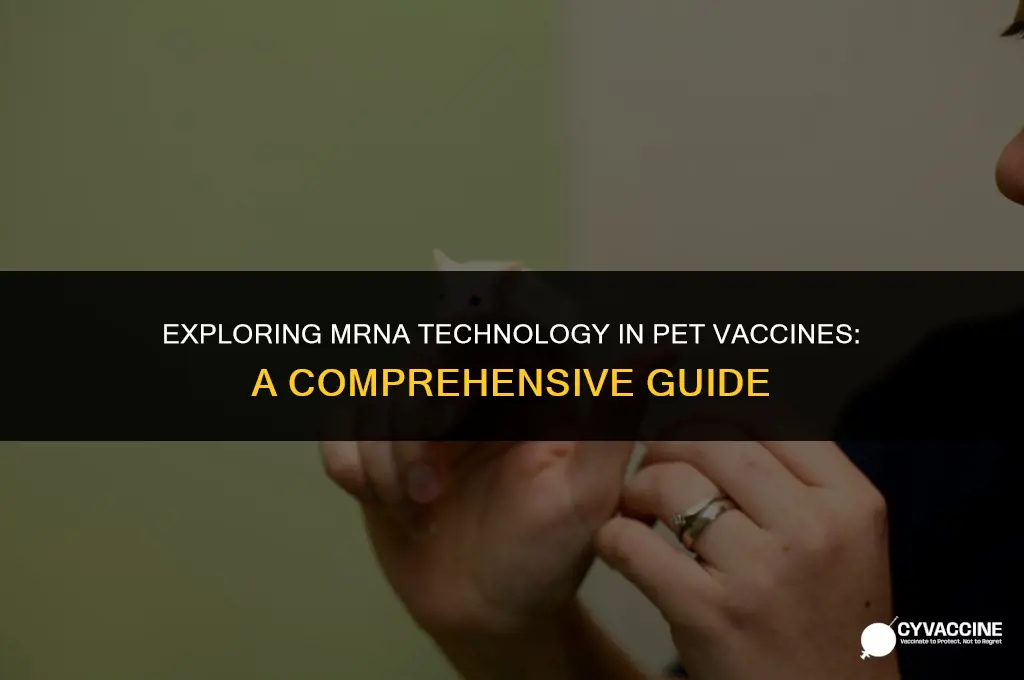 is there mrna in pet vaccines