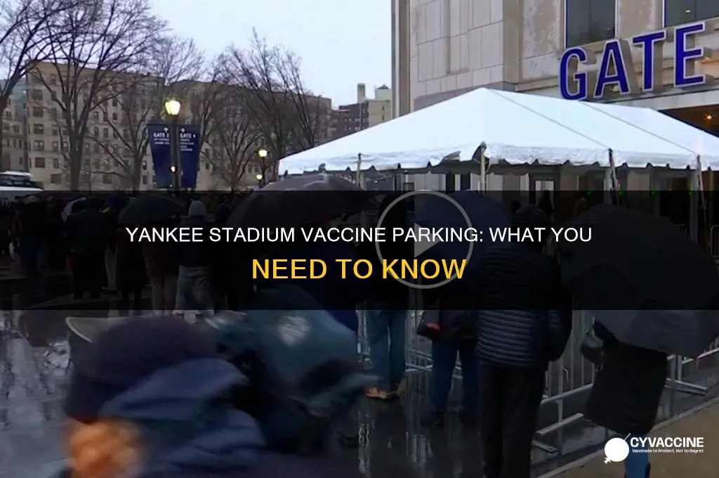 is there parking at yankee stadium for vaccines