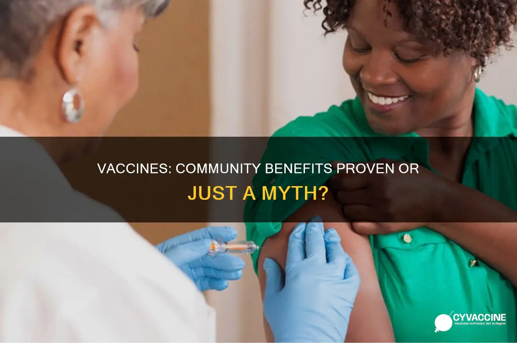 is there proof that vaccines is better for the community