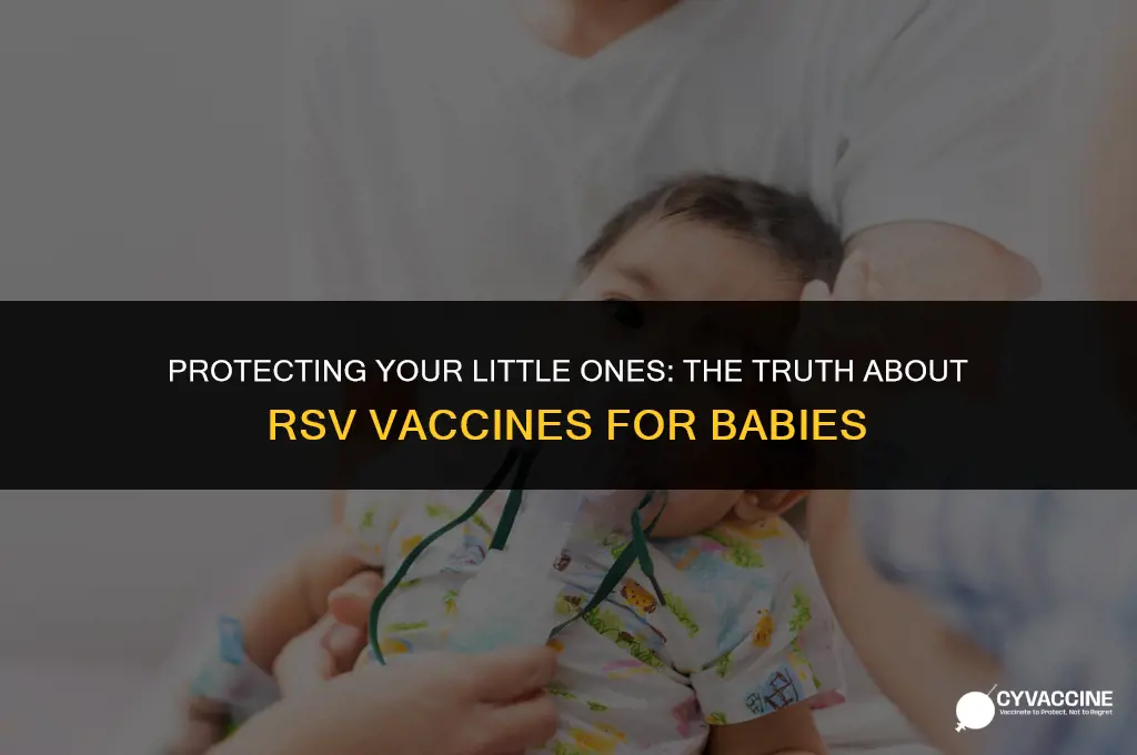 is there rsv vaccine for babies