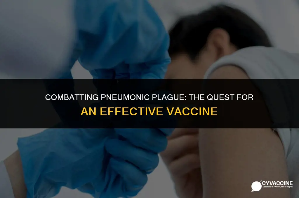 is there vaccine for pneumonic plague