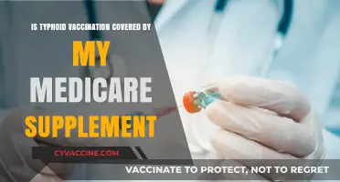 Is Typhoid Vaccination Covered by Medicare Supplement Plans?