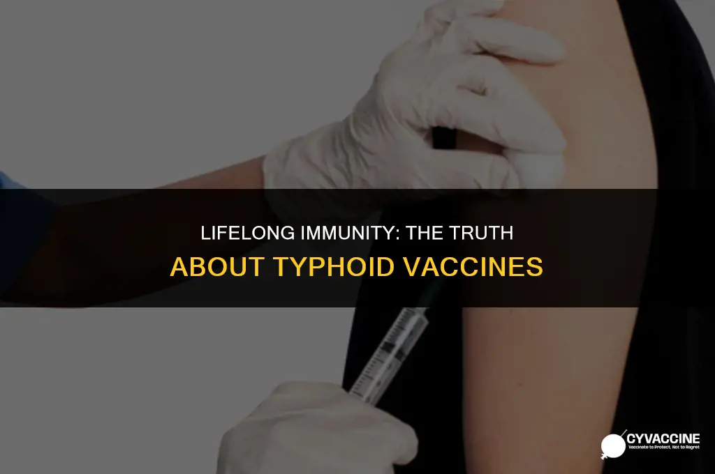 is typhoid vaccine good for life