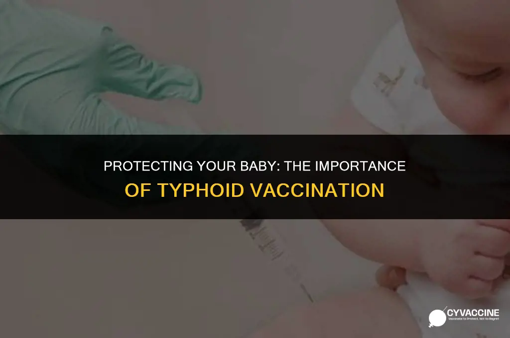 is typhoid vaccine necessary for babies