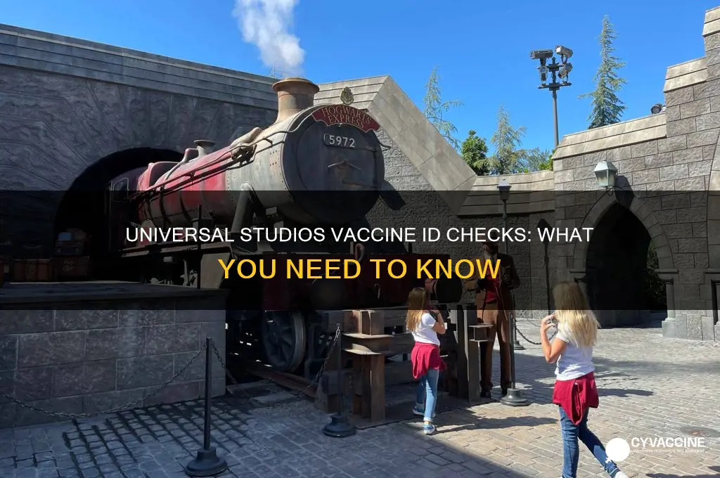is universal studios checking id for the vaccine