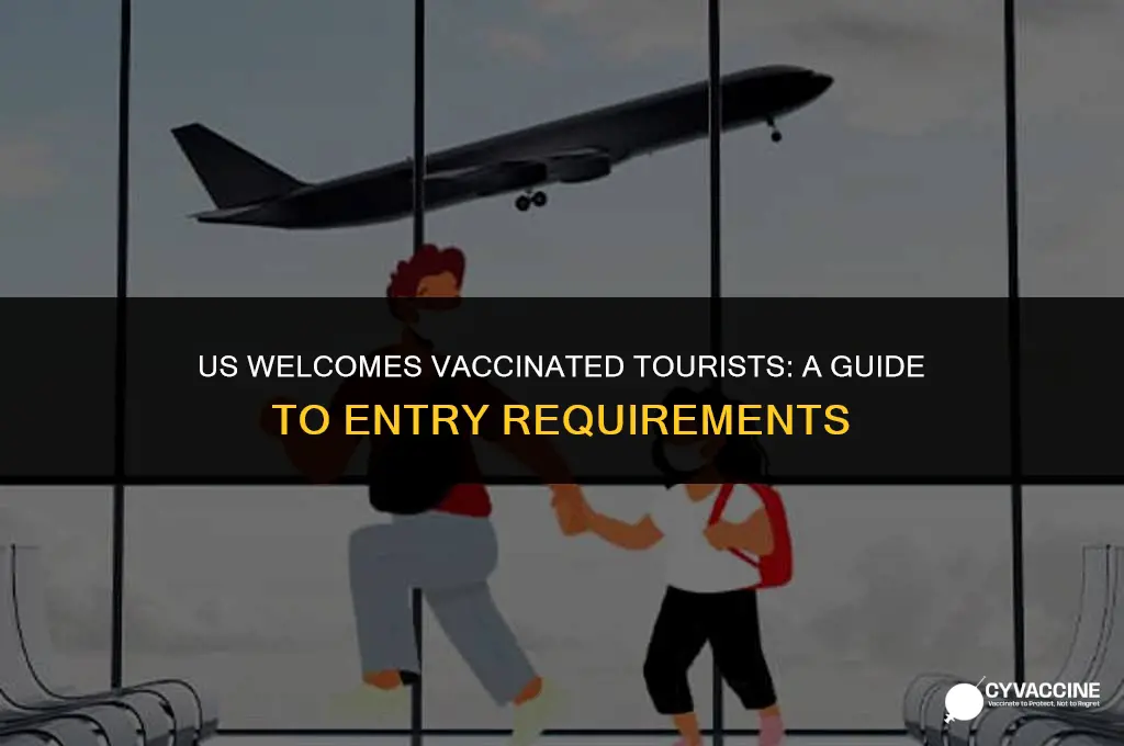 is us open to vaccinated tourists