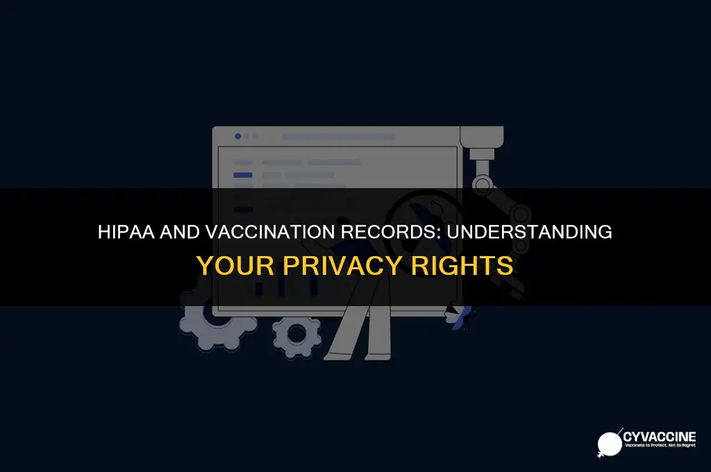 is vaccination information protected by hipaa
