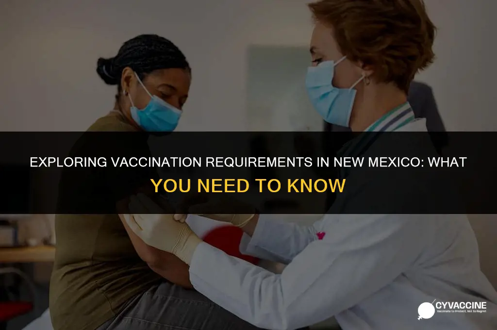 is vaccination mandatory in new mexico