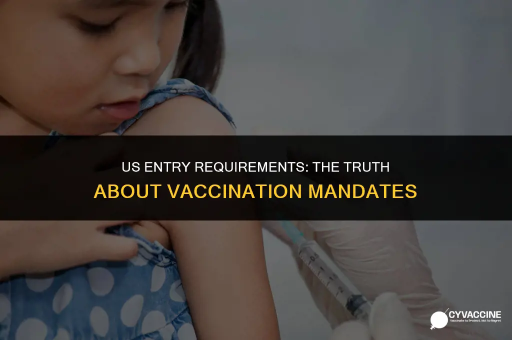 is vaccination mandatory to enter us