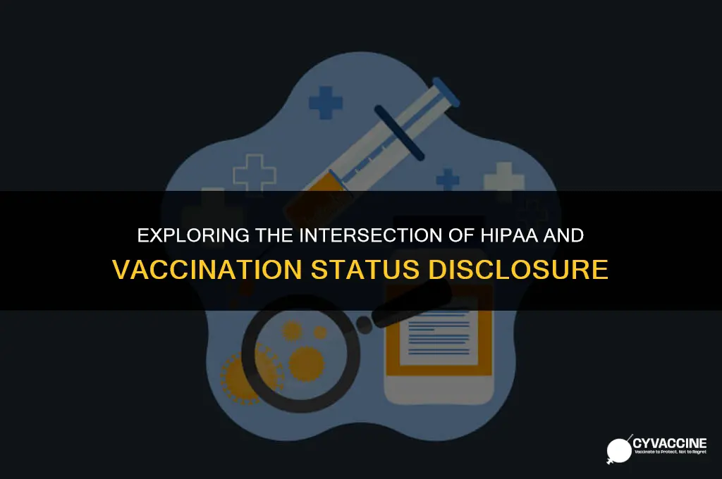 is vaccination status a hipaa violation