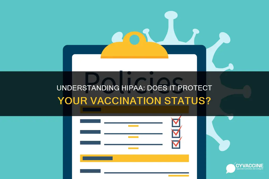 is vaccination status covered by hipaa