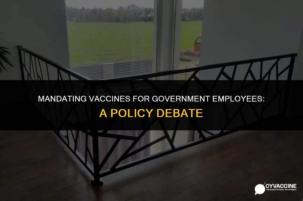is vaccine compulsory for government employees