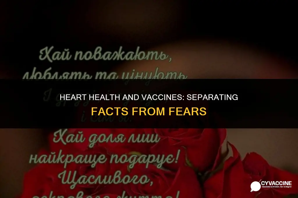 is vaccine dangerous for heart patients
