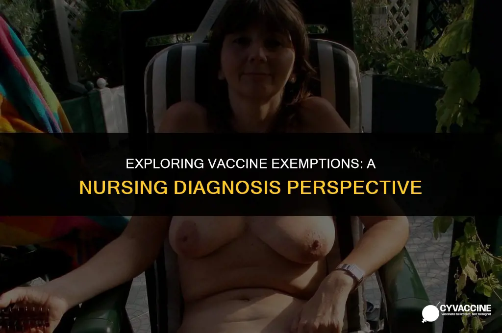 is vaccine exemption a nursing diagnosis