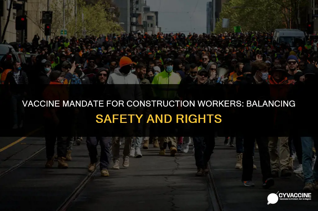 is vaccine mandatory for construction workers