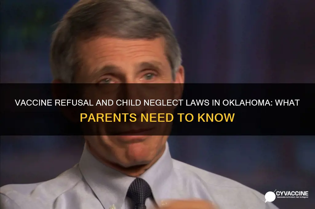 is vaccine refusal considered child neglect in oklahoma