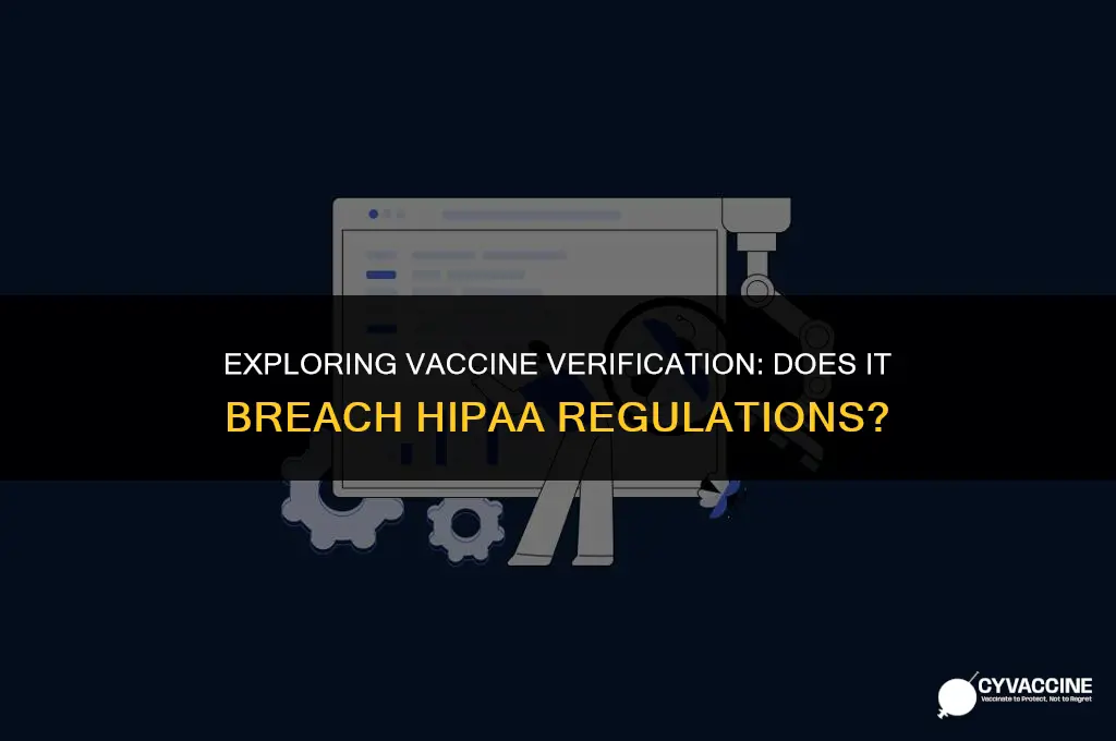 is vaccine verification a hipaa violation