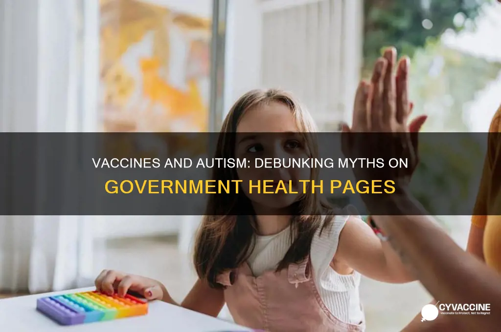 is vaccines linked to autism on the government web page