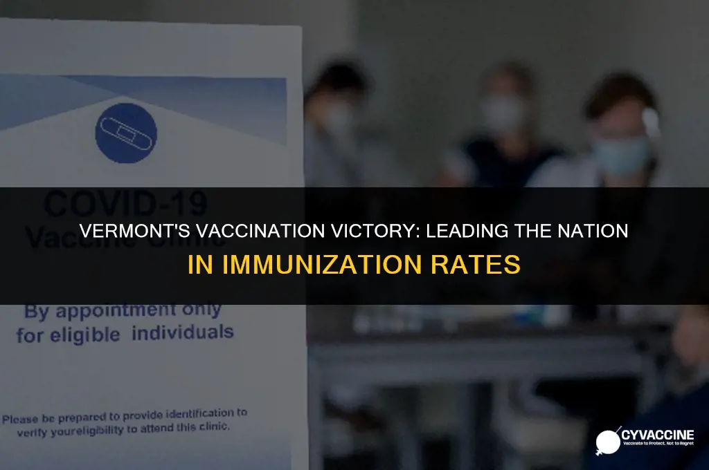 is vermont the most vaccinated state