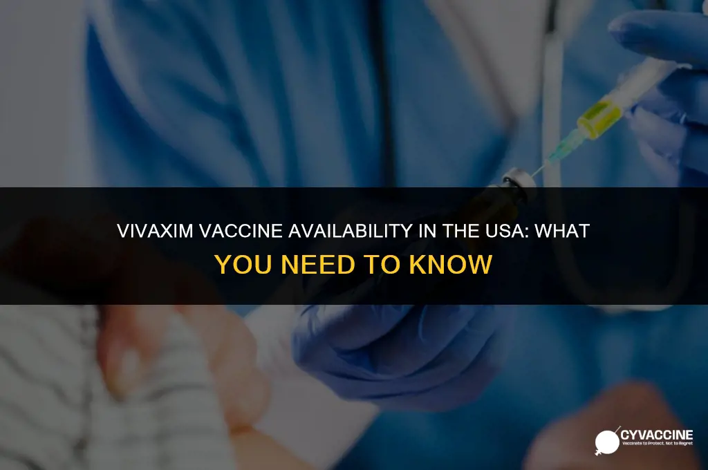 is vivaxim vaccine available in usa
