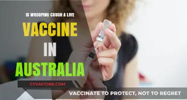 Whooping Cough Vaccine in Australia: Live or Not?