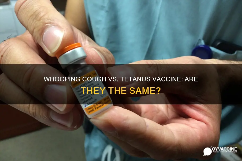 is whooping cough and tetanus vaccine the same
