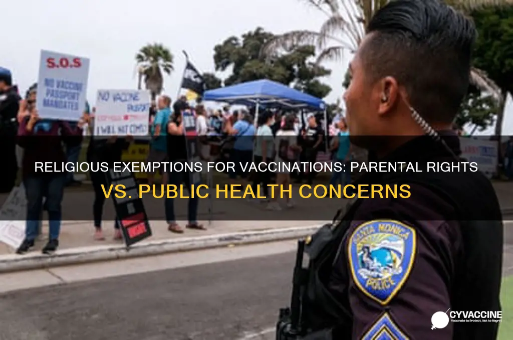 may a parent object to vaccinations on religious grounds