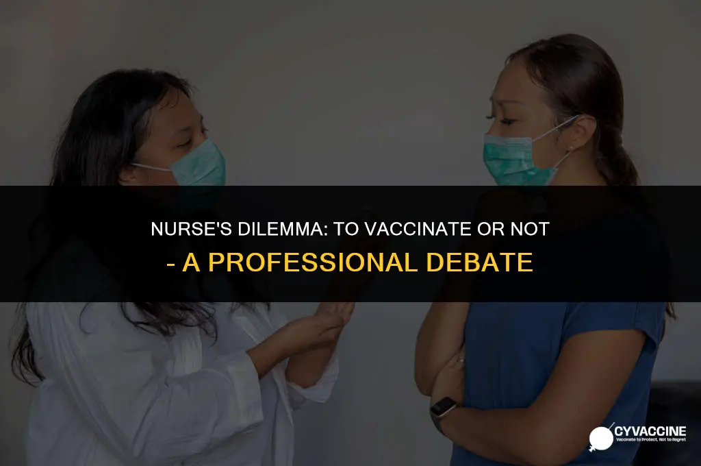 should a nurse be anti vaccination