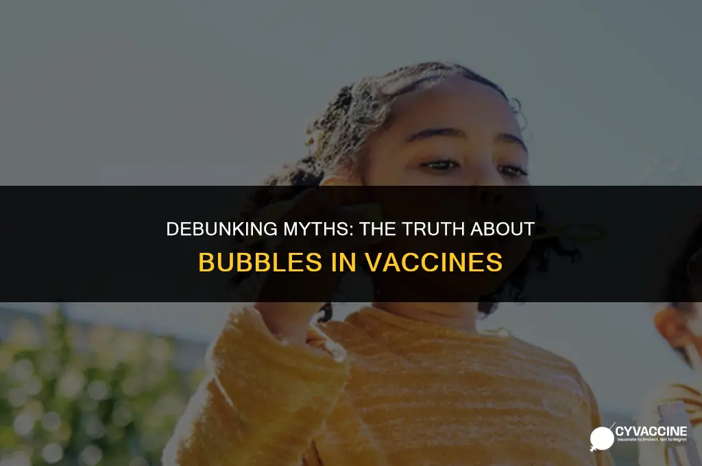 should bubbles be removed from vaccines