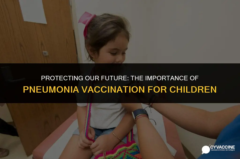 should children be vaccinated for pneumonia