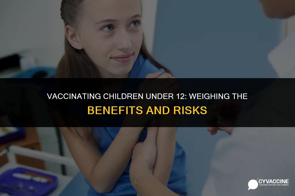 should children under 12 be vaccinated