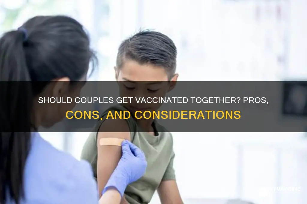 should couples be vaccinated at the same time