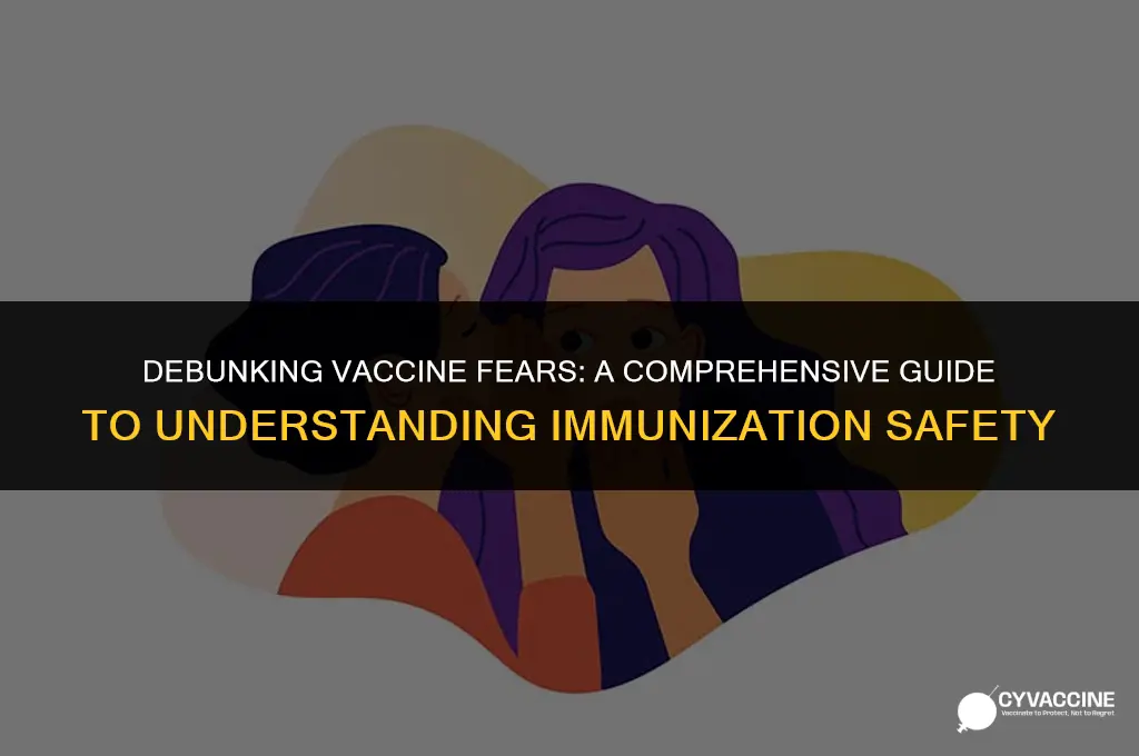 should i be afraid of vaccine