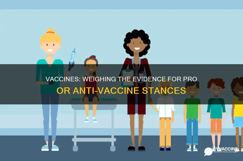 should i be pro vaccines or anti vaccines