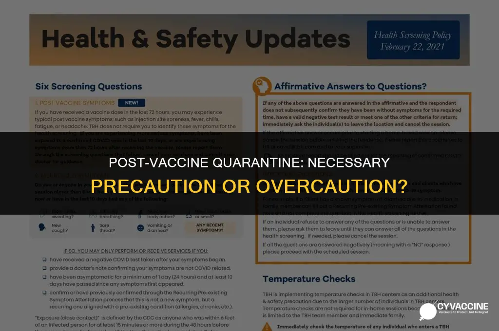 should i be quarantined after vaccine