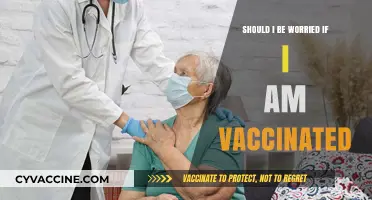 Vaccinated and Concerned: Should You Worry Post-Vaccination?