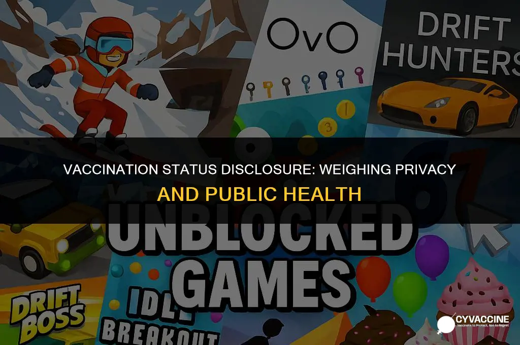 should i disclose my vaccination status
