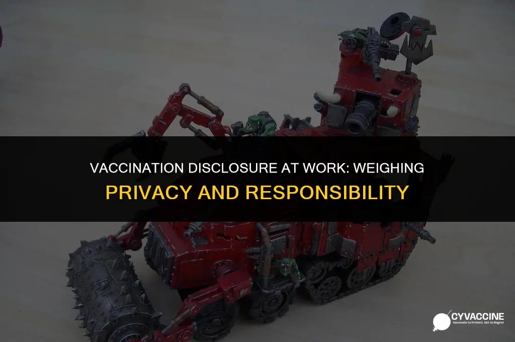 should i disclose vaccination to employer