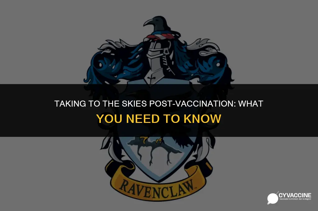 should i fly after being vaccinated