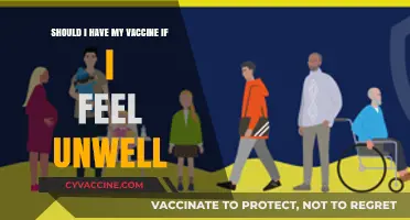 Should You Get Vaccinated When Feeling Unwell? Expert Advice