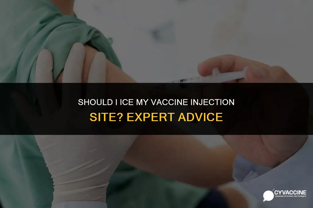 should i ice vaccine injection site