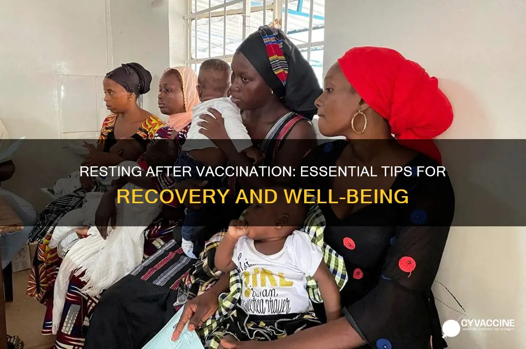 should i rest after a vaccine