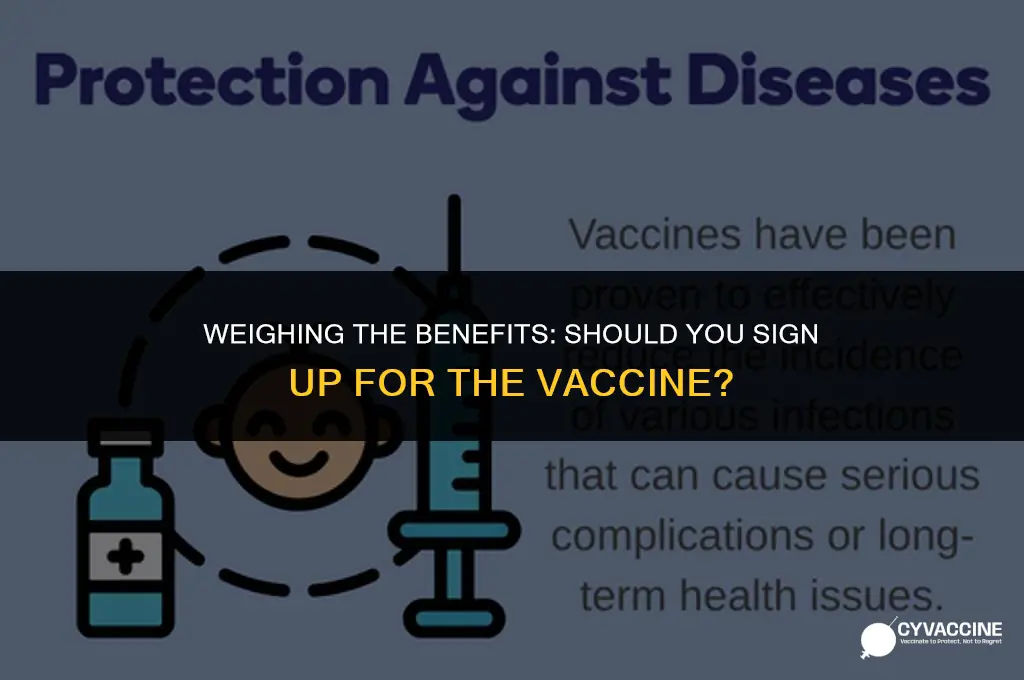 should i sign up for vaccine