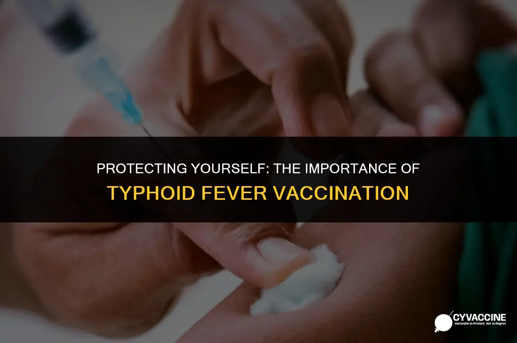 should i vaccinate against typhoid fever