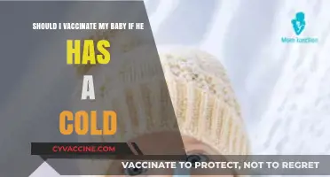 Vaccinating Your Baby with a Cold: What Parents Need to Know